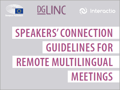 Speakers' connection guidelines for remote multilingual meetings